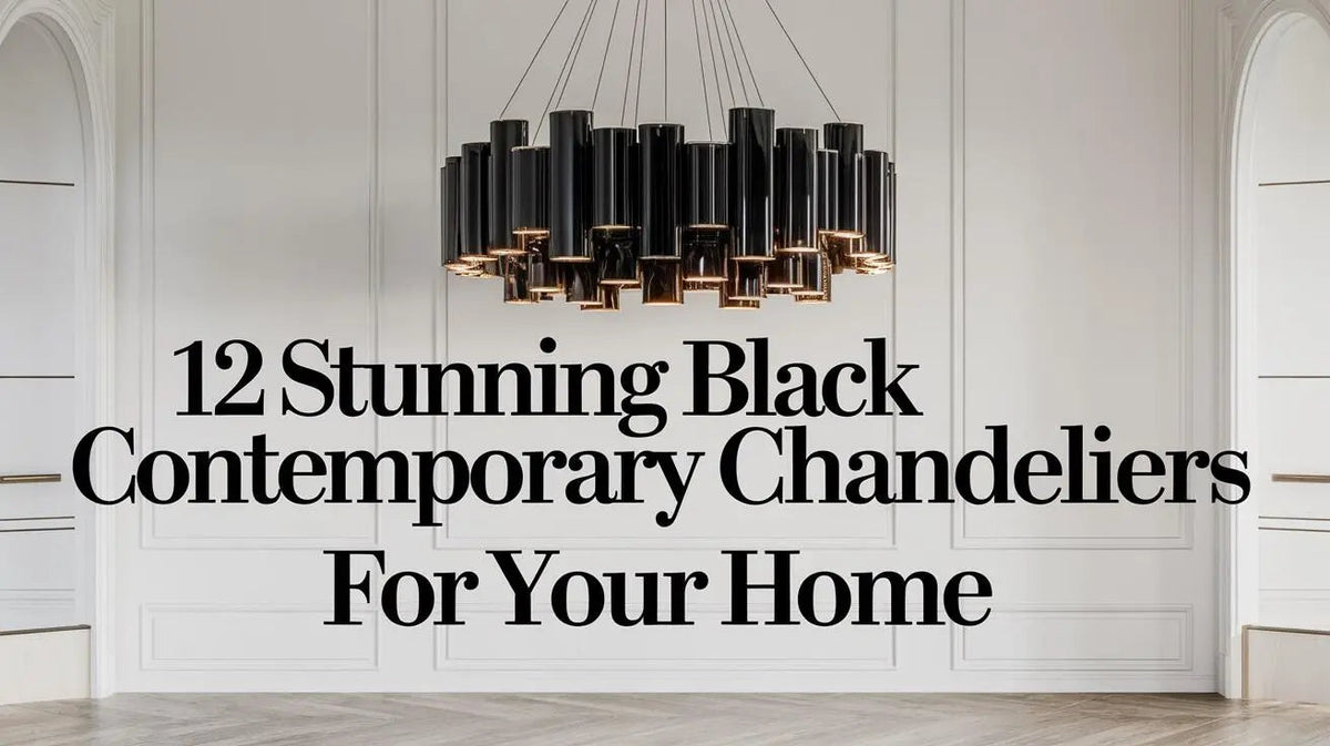 Modern Black Chandeliers: 12 Contemporary Picks by Room