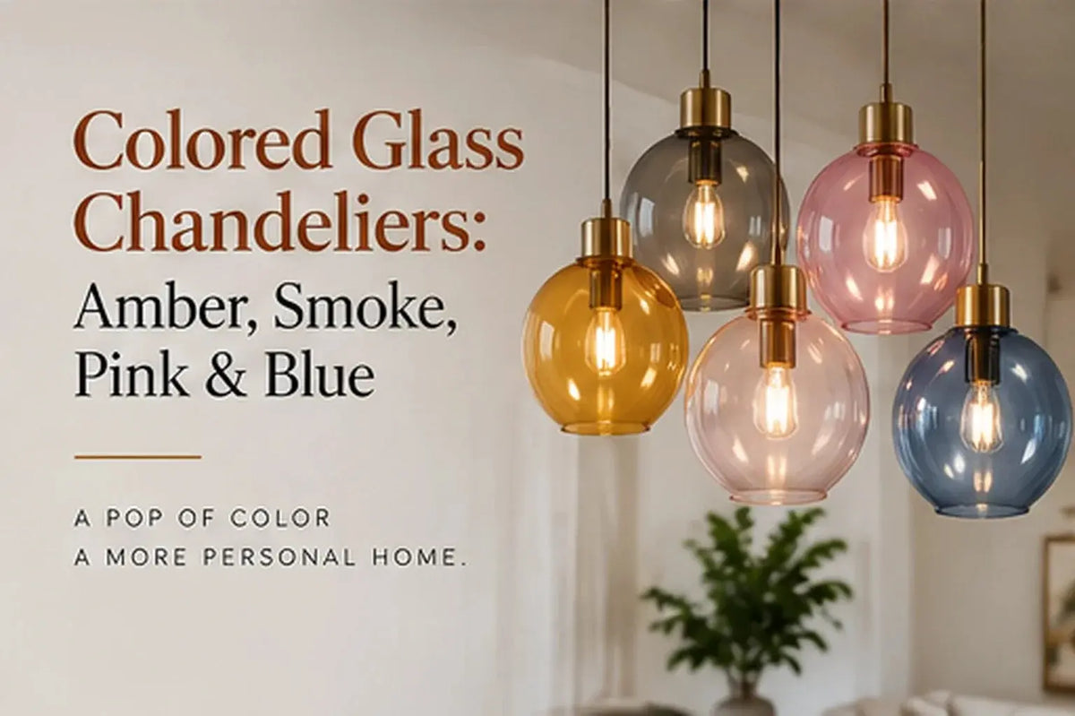 Colored Glass Chandeliers: Amber, Smoke, Pink & Blue