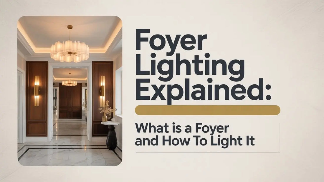 what is foyer lights