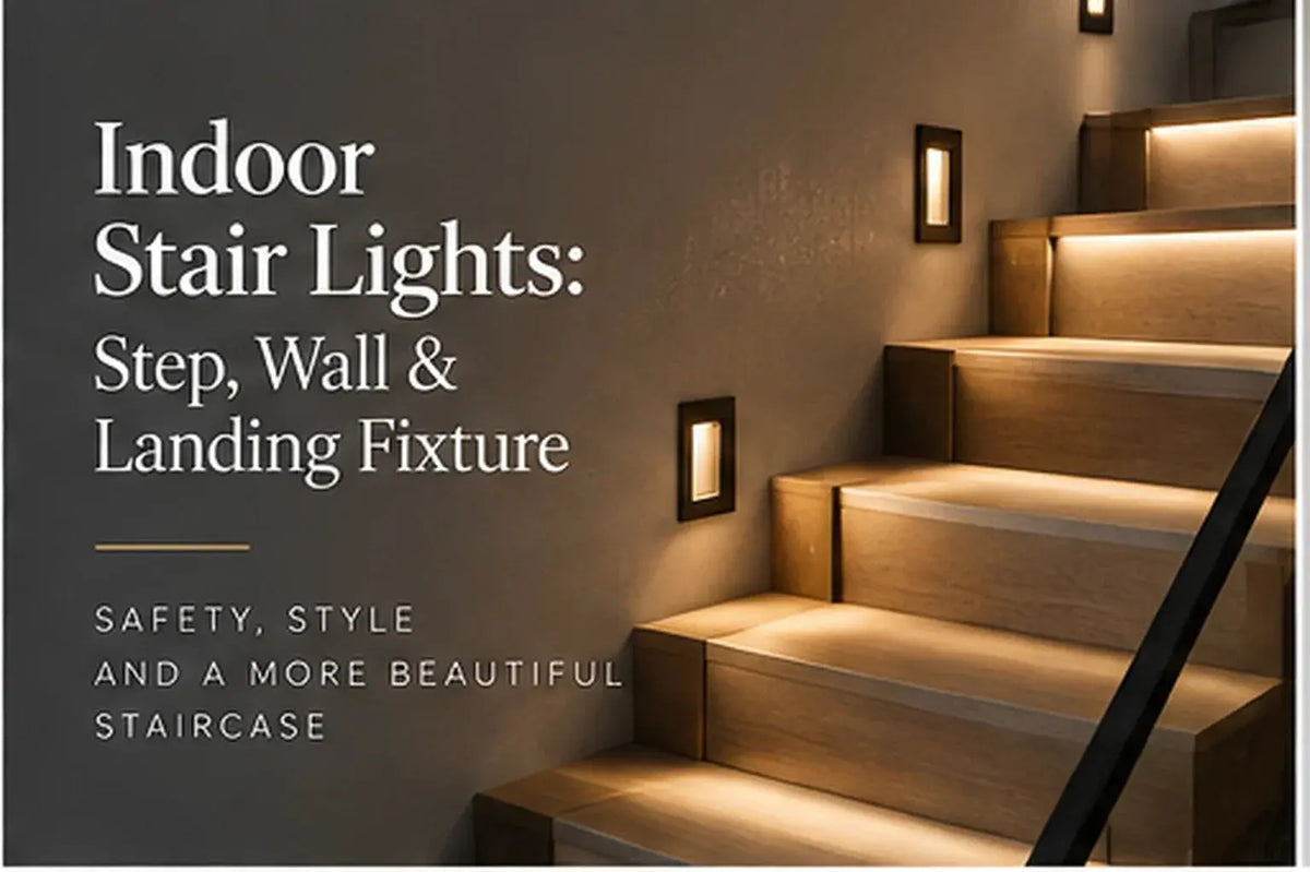 Indoor Stair Lights: Step, Wall & Landing Fixture