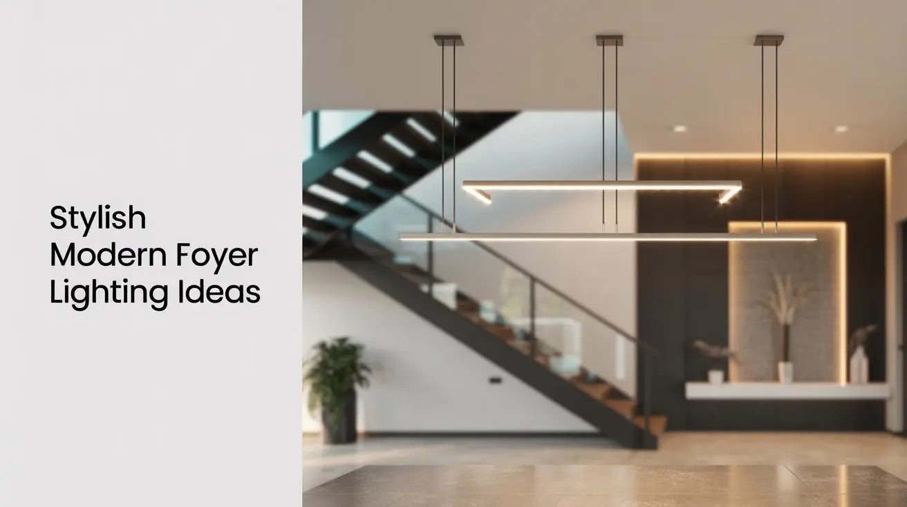 Stylish Modern Foyer Lighting Ideas